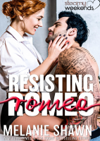 Steamy Weekends 03 - Resisting Romeo.pdf